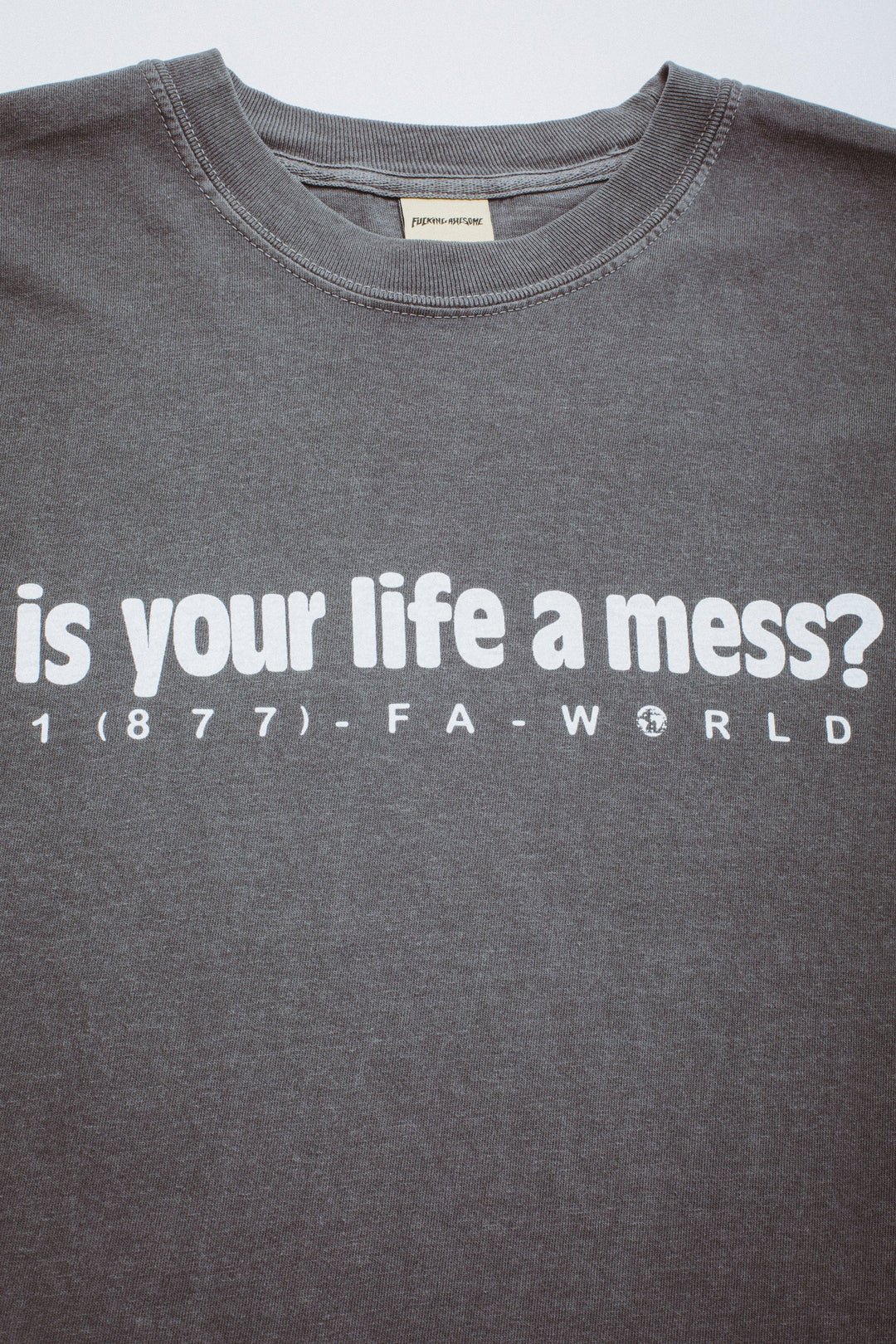 Is Your Life A Mess? Short Sleeve